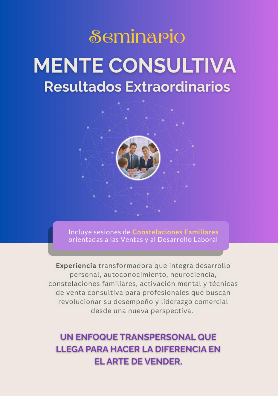 Seminario Reclutamiento Reforzado con Arranque Rápido Vamos a crear juntos una estrategia de práctica de reclutamiento, don del arranque rápido será a la vez atracción de talento y puesta en marcha para la venta.